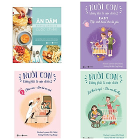 [Download Sách] Combo Nuôi con không phải cuộc chiến 2 + Ăn dặm không phải cuộc chiến (Trọn bộ 4 cuốn - Tặng kèm bookmark HappyLife)