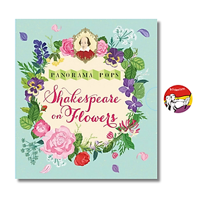 Shakespeare on Flowers by Panorama Pops | English Classics Poetry - Drama Fiction Quotes - Walker Books Ltd