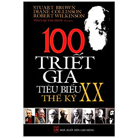 100 Triết Gia Tiêu Biểu Thế Kỷ XX