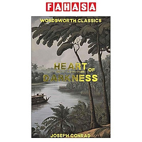 Sách ngoại văn: Heart Of Darkness & Other Stories