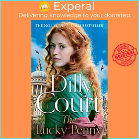 Sách - The Lucky Penny by Dilly Court (UK edition, hardcover)