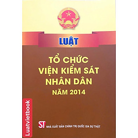 Luật Tổ Chức Viện Kiểm Sát Nhân Dân  năm 2014