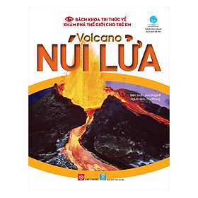 Hình ảnh Bách Khoa Tri Thức Về Khám Phá Thế Giới Cho Trẻ Em - Volcano - Núi Lửa