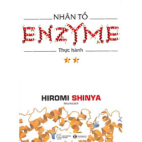 Nhân Tố Enzyme - Thực Hành