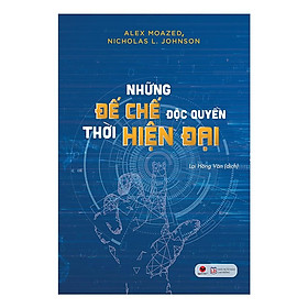 [Download Sách] Sách - Những đế chê độc quyền thời hiện đại