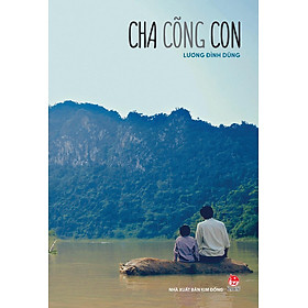 Hình ảnh Kim Đồng - Cha cõng con