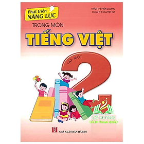 Sách - Phát triển năng lực trong môn Tiếng Việt 2 - Tập 1