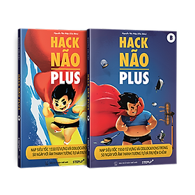 Hack Não Plus - Nạp Siêu Tốc 1550 Từ Vựng Và Collocations Trong 50 Ngày Với Âm Thanh Tương Tự Và Truyện Chêm (Tái Bản 2021)