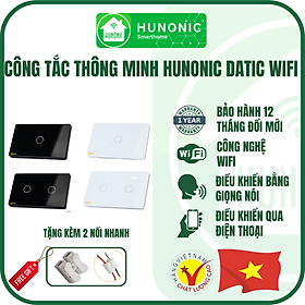 Công tắc cảm ứng datic điều khiển mọi thiết bị từ xa bằng wifi qua điện thoại, thương hiệu hunonic, hàng việt nam.