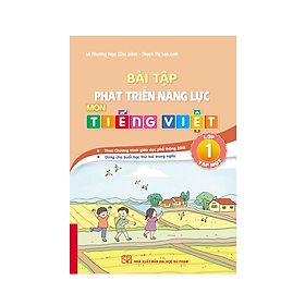 Sách - Bài tập phát triển năng lực môn Tiếng Việt Lớp 1 Tập 1