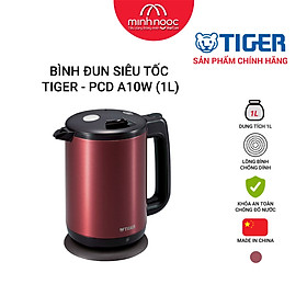 HÀNG CHÍNH HÃNG BÌNH ĐUN SIÊU TỐC TIGER PCD-A10W MÀU NÂU ĐỎ