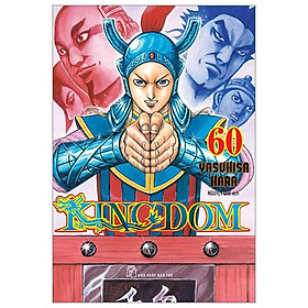 Truyện tranh Kingdom - Tập 60 - Tặng kèm thẻ hình nhân vật - NXB Trẻ