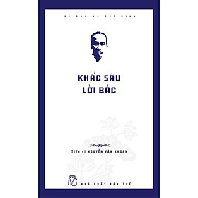 Di Sản Hồ Chí Minh - Khắc Sâu Lời Bác - Bản Quyền