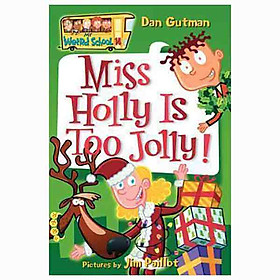 Download sách Miss Holly is too jolly!