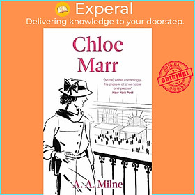 Sách - Chloe Marr by A. A. Milne (UK edition, paperback)