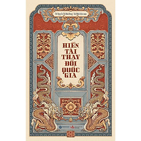 Hiền Tài Thay Đổi Quốc Gia