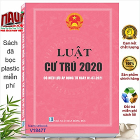 Sách Luật Cư Trú 2020 có hiệu lực áp dụng ngày 01/07/2021