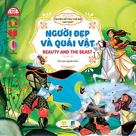 Truyện Cổ Tích Thế Giới Hay Nhất - Người Đẹp và Quái Vật (Song ngữ Việt-Anh)