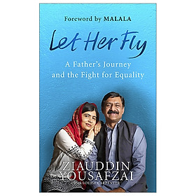 Nơi bán Let Her Fly: A Father’s Journey and the Fight for Equality - Giá Từ -1đ