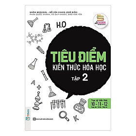 Tiêu Điểm Kiến Thức Hóa Học - Tập 2 (Tặng kèm Bookmark PL)