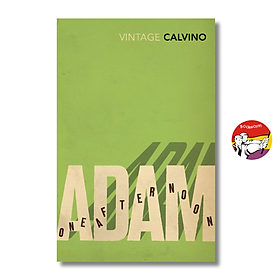 Sách - Adam, One Afternoon by Italo Calvino | Short Stories / Fiction / Truyện ngắn Ngoại văn