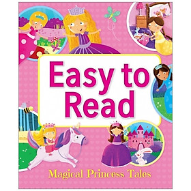 [Download Sách] Easy to Read: Magical Princess Stories