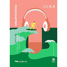 Kim Đồng - Podcaster - Vén màn hậu trường của những bước chân 4.0 - W.Chan Kim