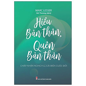 Sách Hiểu Bản Thân , Quên Bản Thân