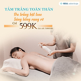 Iseul Spa - Voucher Tắm Trắng