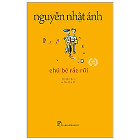 Sách Chú Bé Rắc Rối - Nguyễn Nhật Ánh - Công ty cổ phần đầu tư và phát triển giáo dục quốc tế Á Châu
