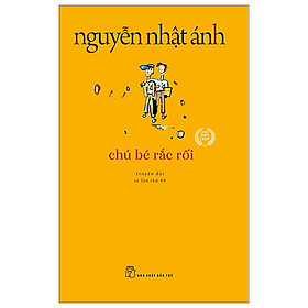 Sách Chú Bé Rắc Rối - Nguyễn Nhật Ánh