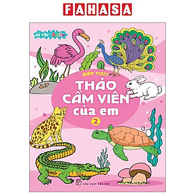 Bé Tập Tô Màu - Thảo Cầm Viên Của Em - Tập 2