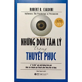 Sách - Những đòn tâm lý trong thuyết phục (Tái bản 2020 - 169k) - Trạm đ