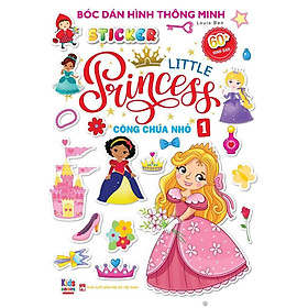Sách - Bóc Dán Hình Thông Minh - Công Chúa Nhỏ - Little Princess Tập 1 (VT) mk