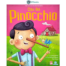 Sách Cậu Bé Pinocchio - Truyện Cổ Tích Kinh Điển