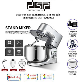 Mua Máy trộn bột  đánh trứng 10 lít cao cấp nhãn hiệu DSP KM3032 Công suất 1500W  Dung tích 10 lít - Bảo Hành Chính Hãng 12 Tháng