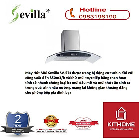 Máy Hút Mùi Sevilla SV-570 - Hàng chính hãng