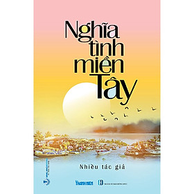 Nghĩa Tình Miền Tây - VL