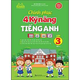 Nơi bán Chinh Phục 4 Kỹ Năng Tiếng Anh Nghe - Nói - Đọc - Viết (Lớp 3 - Tập 1) - Giá Từ -1đ