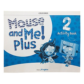 Mouse and Me! Plus 2: Activity Book
