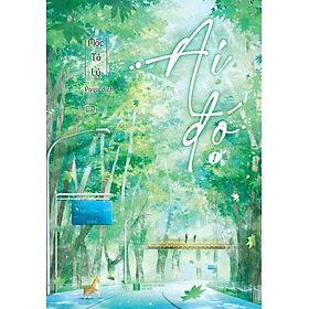 Sách Ai Đó - Tập 1