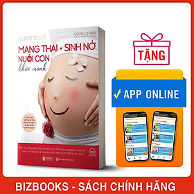 Download sách Mang Thai Sinh Nở Và Nuôi Con Khỏe Mạnh Cuốn Sách Về Mang Thai Được Tìm Kiếm Nhiều Nhất Tại Hàn Quốc