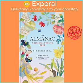 Hình ảnh Sách - The Almanac: A Seasonal Guide to 2023 by Lia Leendertz (UK edition, hardcover)