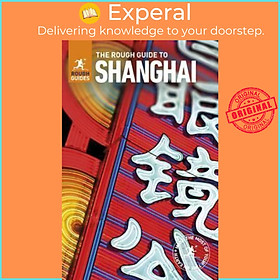 Sách - The Rough Guide to Shanghai (Travel Guide) by Rough Guides (UK edition, paperback)
