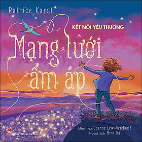 [Download Sách] Kết Nối Yêu Thương: Mạng Lưới Ấm Áp