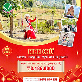 Tour Du Lịch Tết: Ninh Chữ | Cổ Thạch | Vịnh Vĩnh Hy (3N2Đ) - Khởi hành: Mùng 2, 3 Tết ÂL