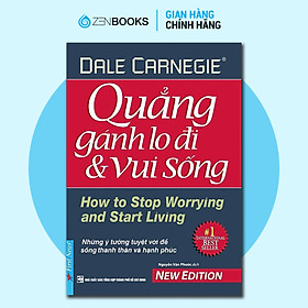 Quẳng gánh lo đi & vui sống