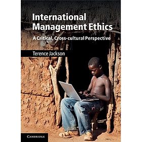 Nơi bán International Management Ethics: A Critical Cross-cultural Perspective - Giá Từ -1đ