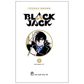 Black Jack - Tập 5 - Bản Đặc Biệt - Bìa Cứng - Tặng Kèm Bookmark Nhựa + Giá Đỡ Điện Thoại (Giấy Bồi) + Poster