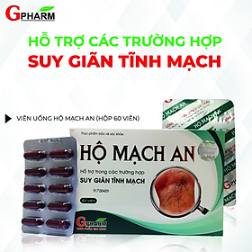 HỘ MẠCH AN 60 viên Hỗ trợ Suy giãn tĩnh mạch